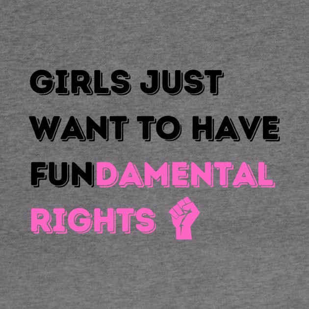 Girls' Fundamental Rights T-Shirt - Inspiring Message, Activist Fashion, Great for Equality Marches, Thoughtful Birthday Gift by TeeGeek Boutique